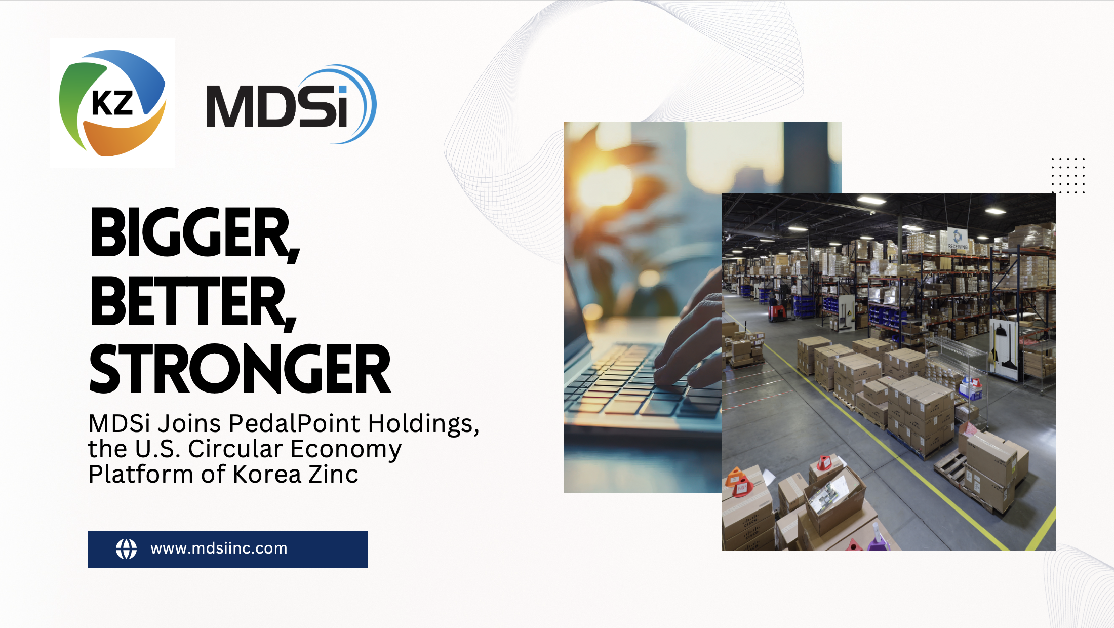 Logos of Korea Zinc and MDSi, text announcing MDSi joining PedalPoint Holdings to advance the circular economy, and images of a person typing and a warehouse with stacked boxes.